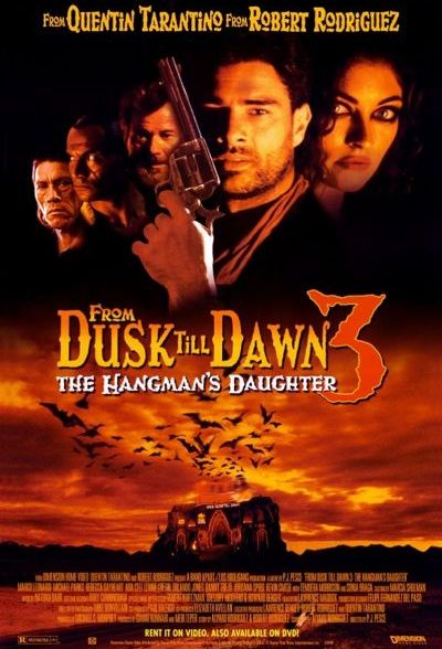 دانلود فیلم From Dusk Till Dawn 3: The Hangman’s Daughter