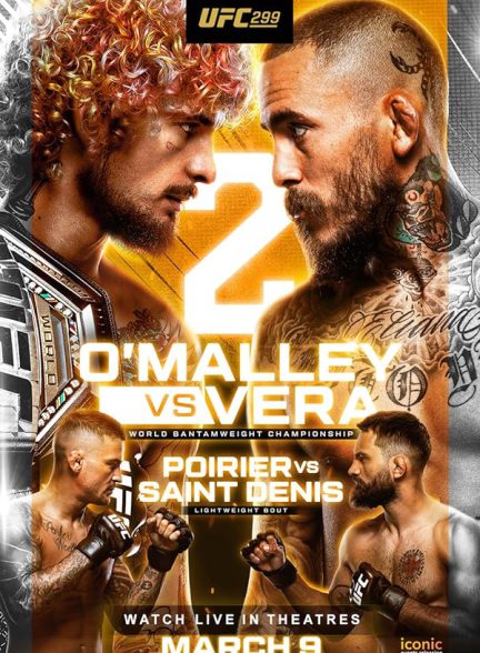 دانلود مسابقه UFC 299: O’Malley vs. Vera 2 یو اف سی ۲۹۹