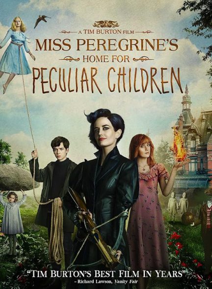 دانلود فیلم Miss Peregrine’s Home for Peculiar Children