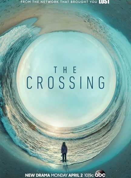 دانلود سریال  The Crossing