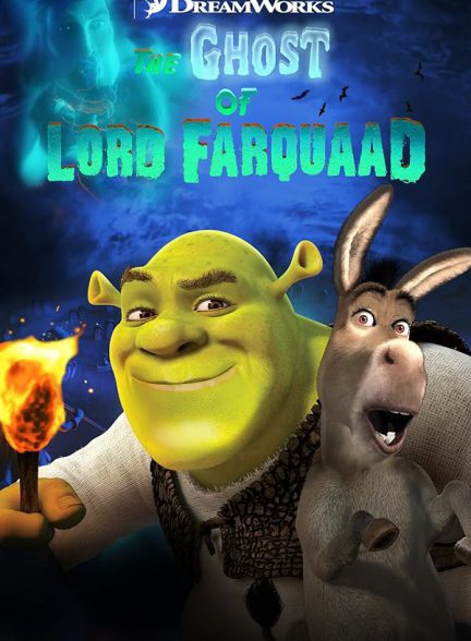 دانلود انیمیشن Shrek: The Ghost of Lord Farquaad 2003 شرک: روح لرد فارکاد