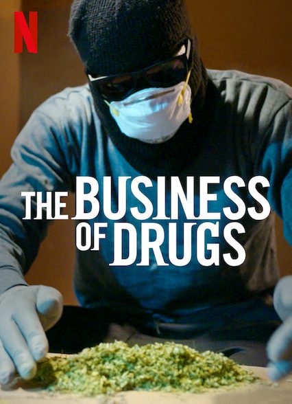 دانلود سریال  The Business of Drugs
