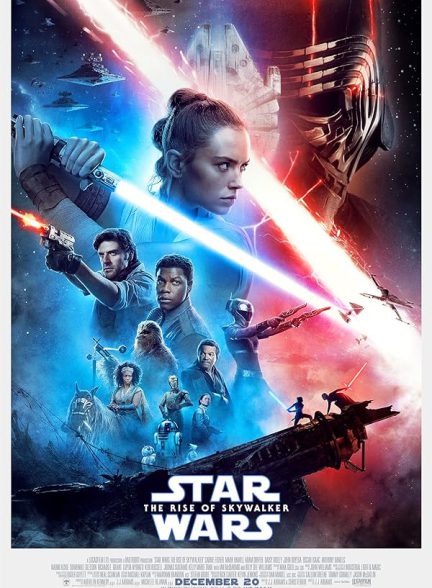 فیلم  جنگ ستارگان ۹ : خیزش اسکای واکر Star Wars: Episode IX – The Rise of Skywalker 2019