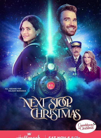 فیلم ایستگاه بعدی کریسمس Next Stop, Christmas 2021