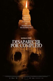 فیلم به طور کامل ناپدید شدن Desaparecer Por Completo 2022