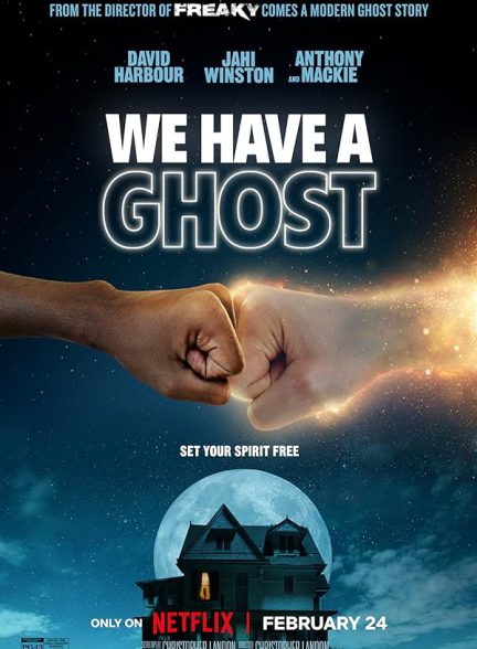 فیلم ما یک روح داریم We Have a Ghost 2023
