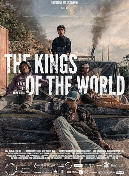 فیلم پادشاهان جهان The Kings of the World 2022